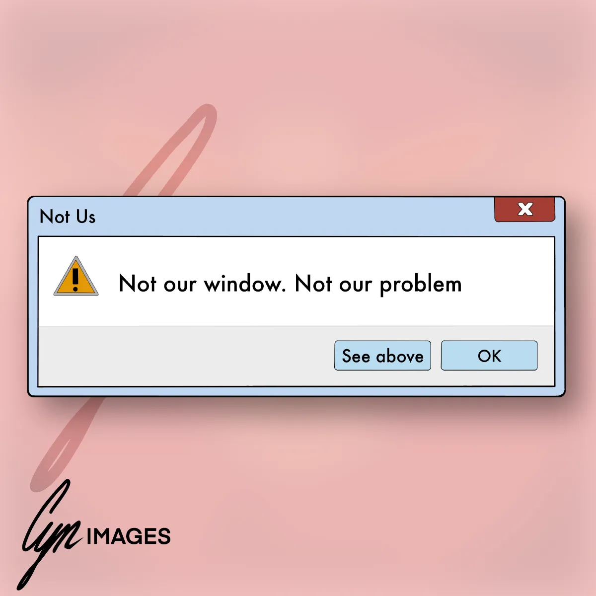 Not Our Windows primary image.